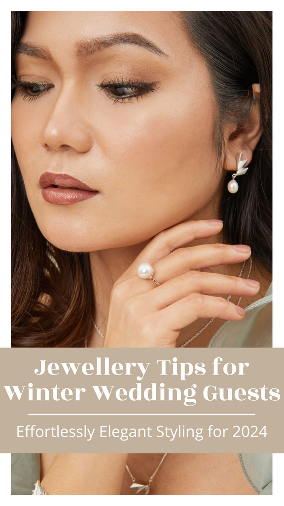 Jewellery Tips for Winter Wedding Guests: Effortlessly Elegant Styling for 2024